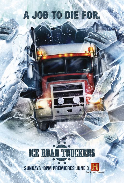 https://allgeektomeblog.files.wordpress.com/2012/08/600full-ice-road-truckers-poster.jpg